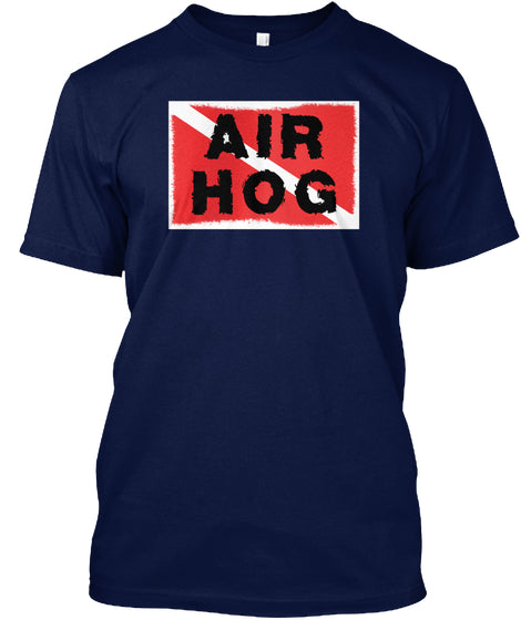 AIR HOG T-Shirt